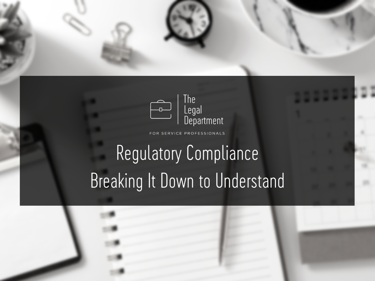 Regulatory compliance: Breaking it down to understand