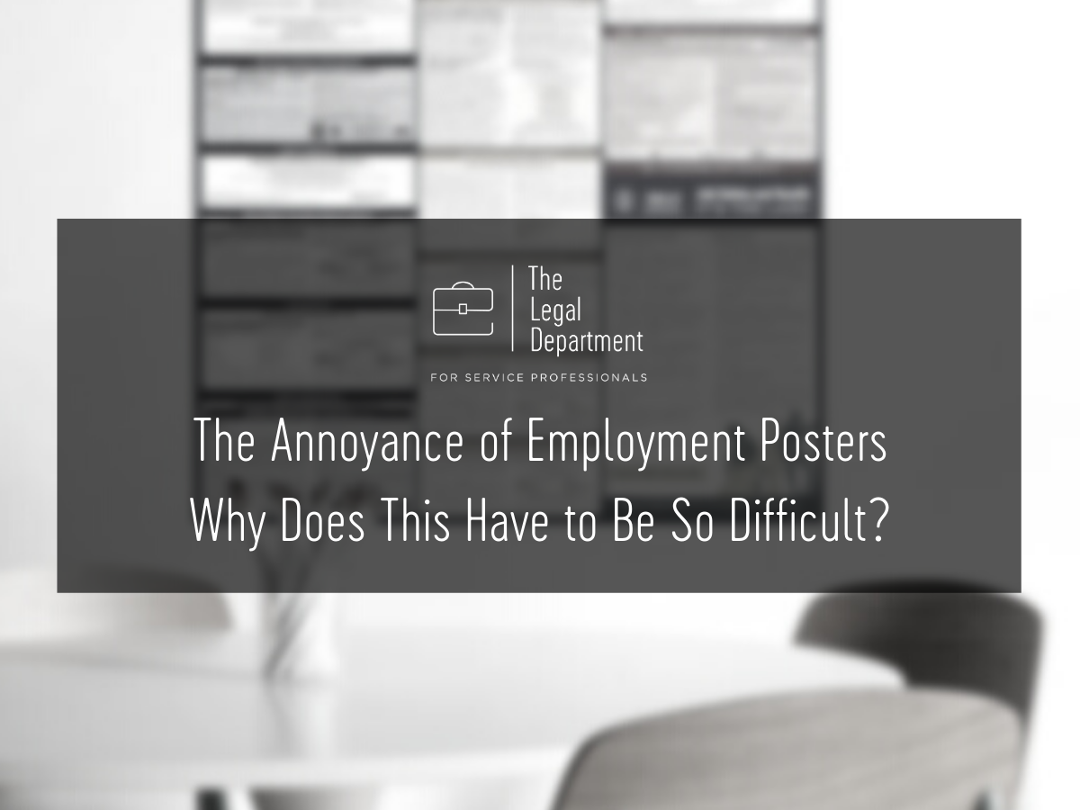 The annoyance of employment posters: Why does this have to be so difficult?