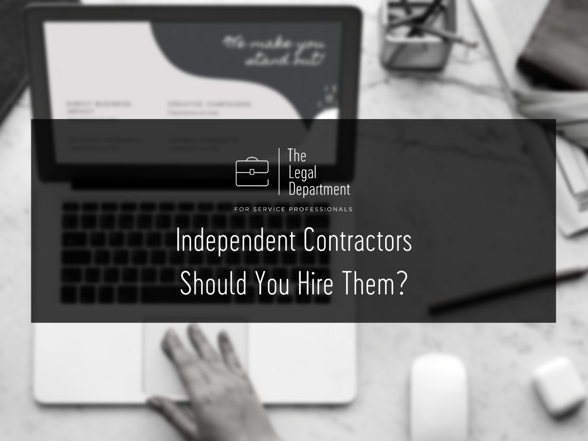 Independent contractors - should you hire them?