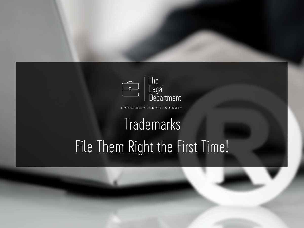 Trademarks: File them right the first time