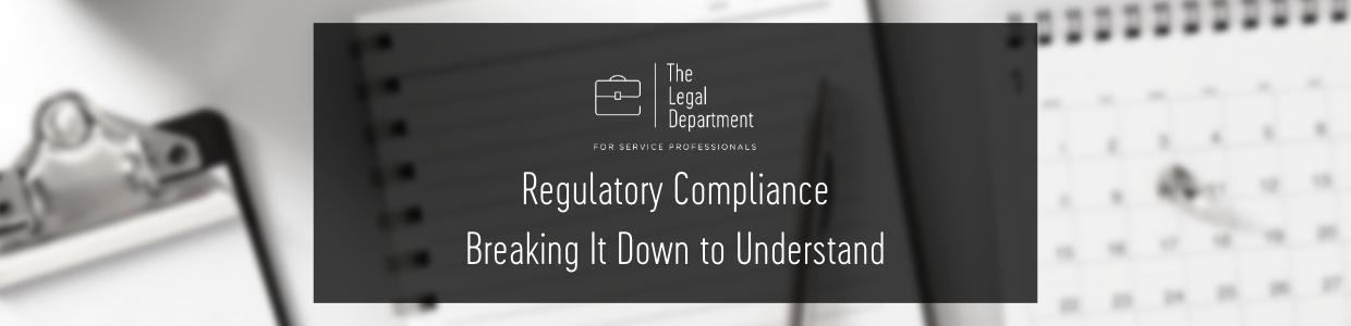 Regulatory compliance - breaking it down to understand
