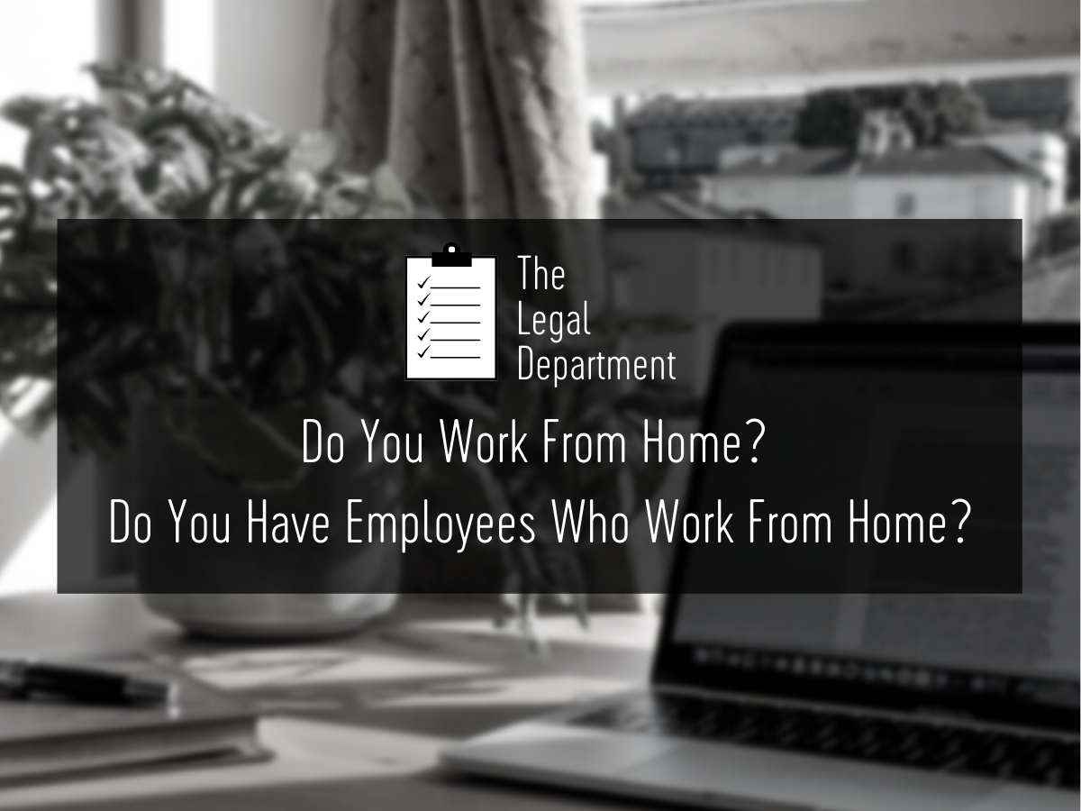 Work From Home? Understand Florida Laws